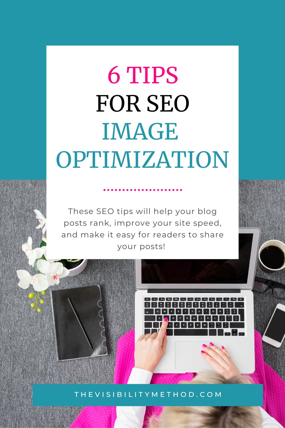 6 Tips for SEO Image Optimization