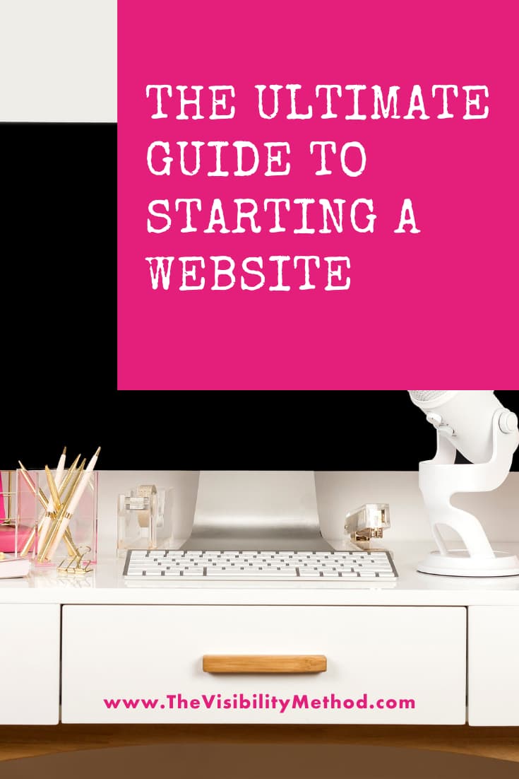 Ultimate guide to starting a website