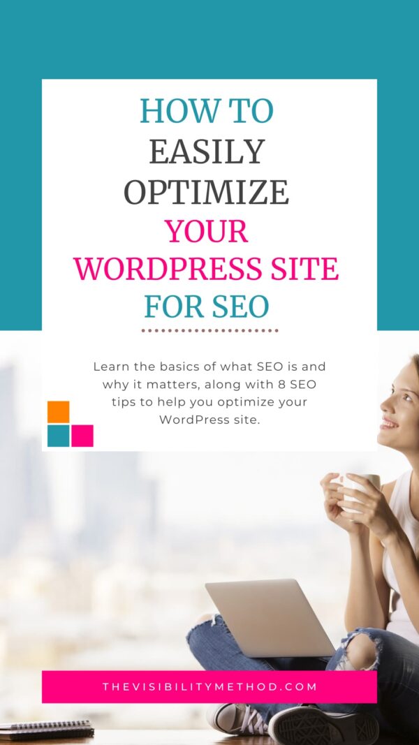 How to Easily Optimize Your Wordpress Site: 8 Simple SEO Tips
