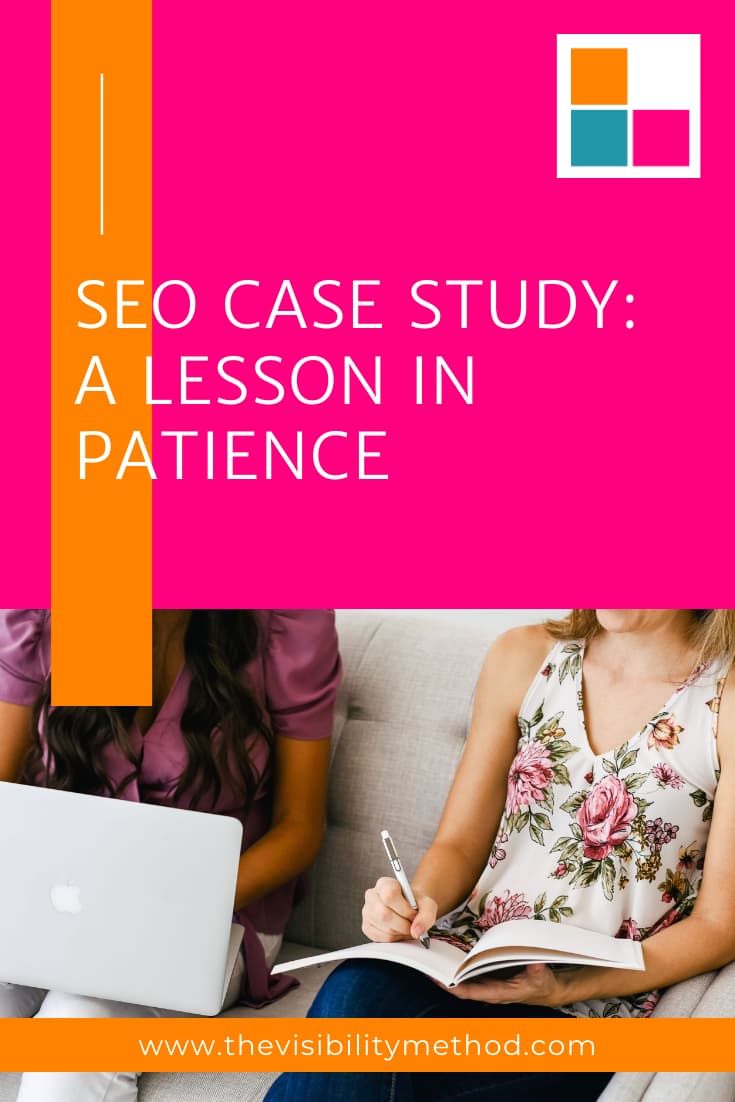 SEO Case Study: A Lesson In Patience