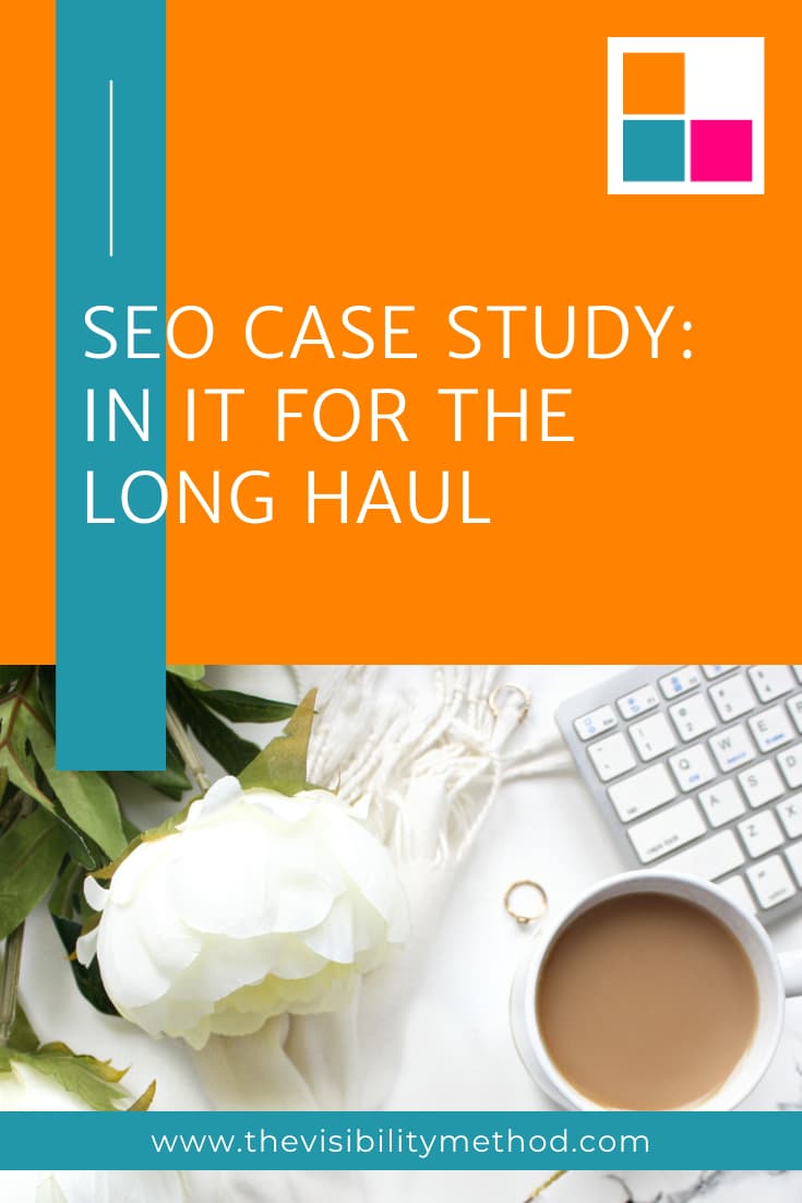SEO Case Study: In It For The Long Haul