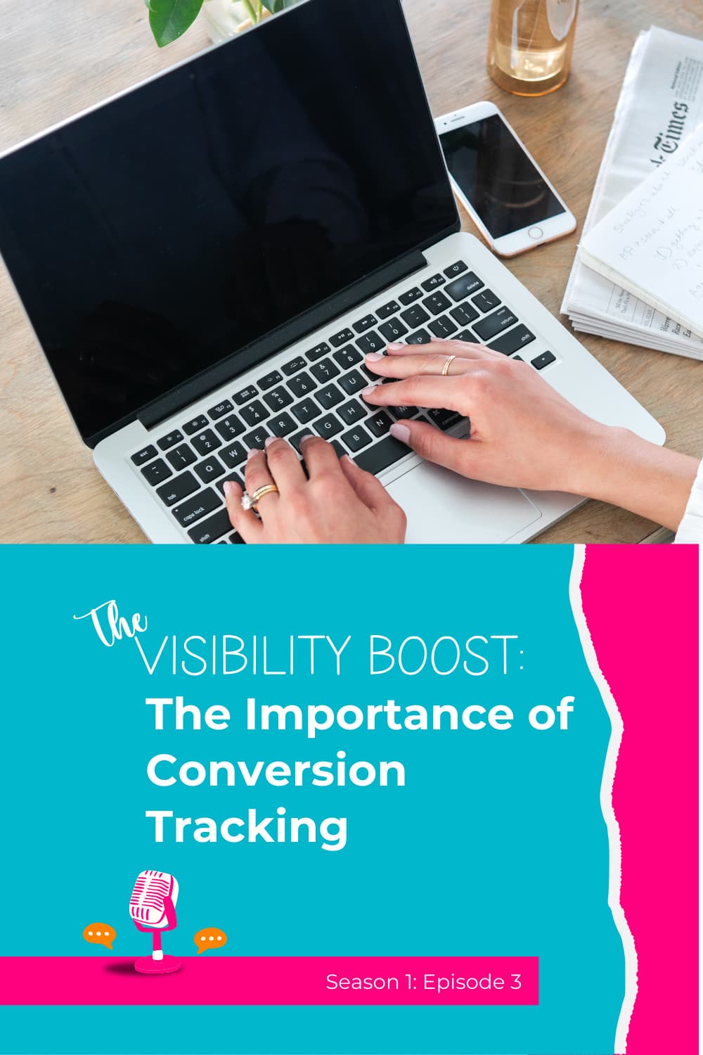 EP3: Importance Of Conversion Tracking